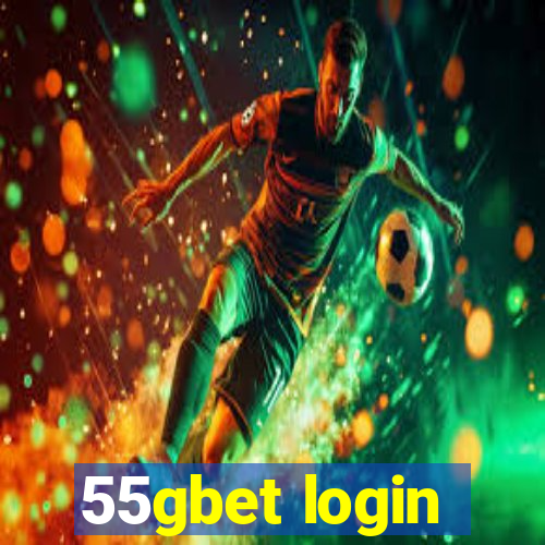 55gbet login